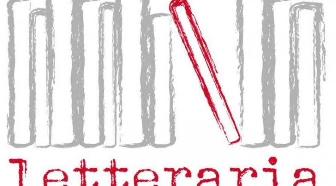 Letteraria: la VI edizione del festival del libro