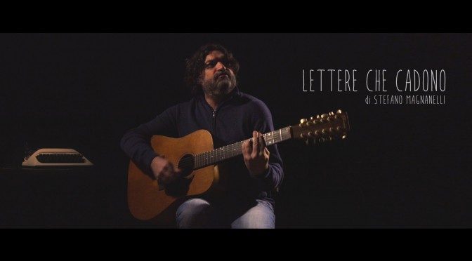 LETTERE CHE CADONO: MUSICA E … VIDEO