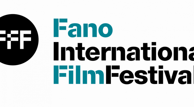 FANO INTERNATIONAL FILM FESTIVAL : FIORANGELO PUCCI CI PRESENTA L’ EDIZIONE 2017